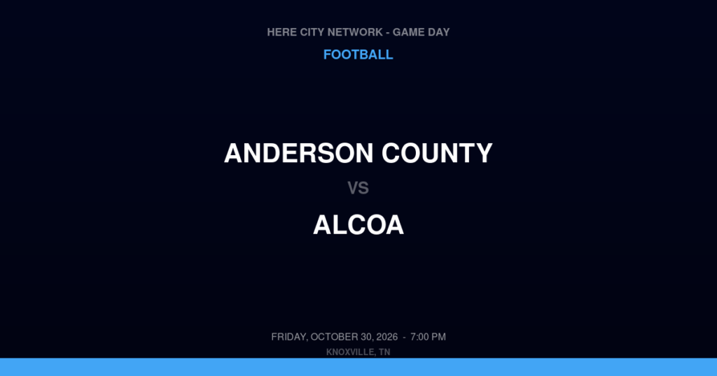 Anderson County vs. Alcoa — Football Game Day — Alcoa, TN — Oct 30, 2026