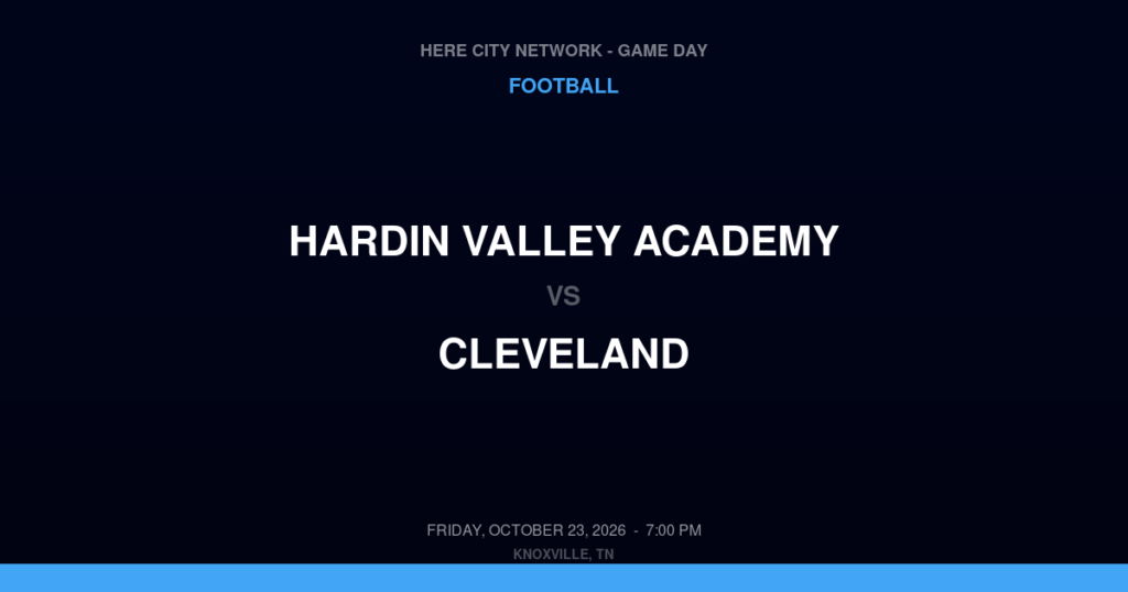 Hardin Valley Academy vs. Cleveland — Football Game Day — Cleveland, TN — Oct 23, 2026